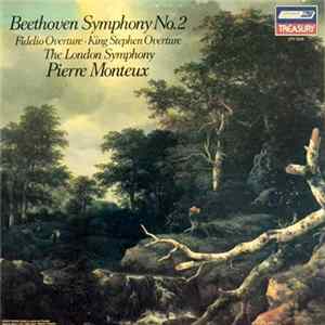 Beethoven, Pierre Monteux, The London Symphony - Symphony No. 2 - Fidelio - King Stephen FLAC