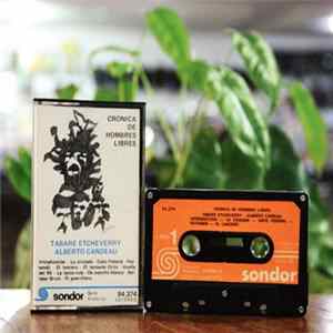 Tabare Etcheverry, Alberto Candeau - Cronica De Hombres Libres FLAC