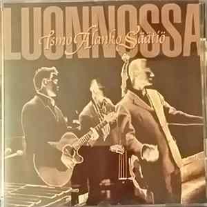 Ismo Alanko Säätiö - Luonnossa FLAC
