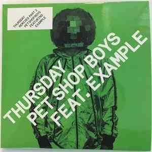 Pet Shop Boys Feat. Example - Thursday Remixes Part 2 FLAC