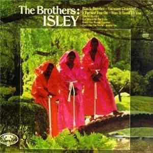 The Isley Brothers - The Brothers: Isley FLAC