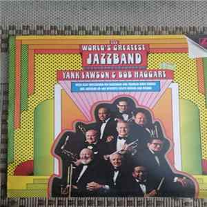 The World's Greatest Jazzband Of Yank Lawson & Bob Haggard - The World's Greatest Jazzband FLAC