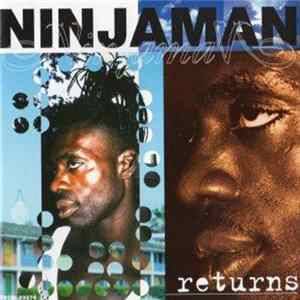 Ninjaman - Returns〜忍者復活‼︎ FLAC