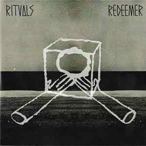 Rituals - Redeemer FLAC