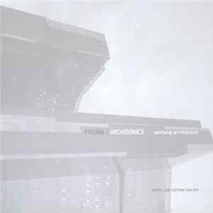 FOURM - ARCHISONICS Sonifying Architecture FLAC