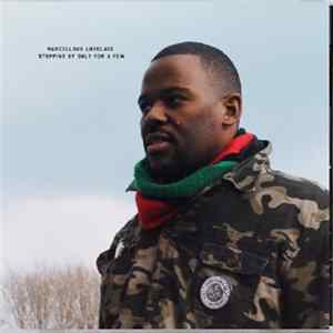 Marcellous Lovelace - Stopping By Only For A Few FLAC