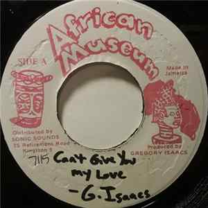 Gregory Isaacs - I Can't Give You My Love Alone FLAC