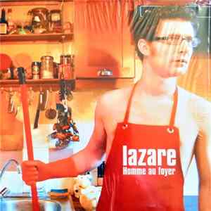 Lazare - Homme Au Foyer FLAC