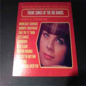 Various - Theme Songs Of The Big Bands FLAC