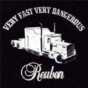 Reuben - Very Fast Very Dangerous FLAC
