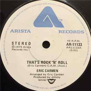 Eric Carmen - That's Rock'n'Roll / No Hard Feelings FLAC