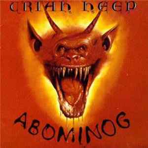 Uriah Heep - Abominog FLAC