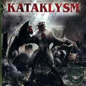 Kataklysm - In The Arms Of Devastation FLAC