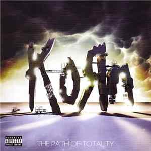 Korn - The Path Of Totality FLAC