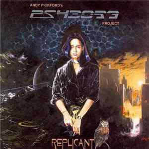 Andy Pickford's Psyborg Project - Replicant FLAC