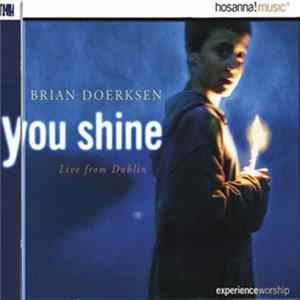 Brian Doerksen - You Shine FLAC