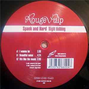 Spank And Hard - Night Dubbing FLAC