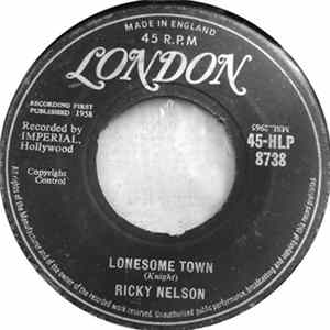 Ricky Nelson - Lonesome Town FLAC