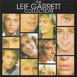 Leif Garrett - The Leif Garrett Collection FLAC