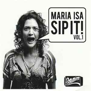 Maria Isa - Sip It! Vol. 1 FLAC