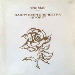 Dino Siani Present Barry Deen Orchestra - Stork FLAC