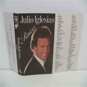 Julio Iglesias - Raices FLAC