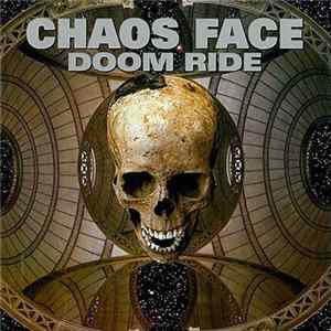Chaos Face - Doom Ride FLAC