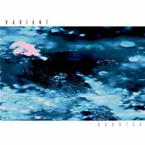 Variant - Auratia FLAC