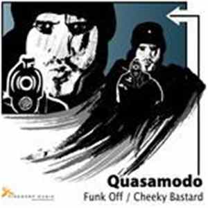Quasamodo - Funk Off / Cheeky Bastard FLAC