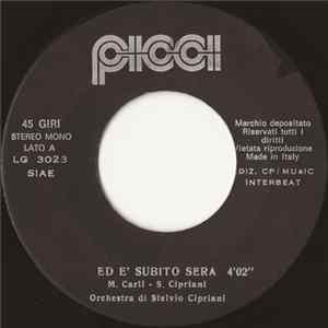 Stelvio Cipriani Orchestra - Ed È Subito Sera / La Farfalla FLAC