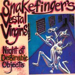 Snakefinger's Vestal Virgins - Night Of Desirable Objects FLAC