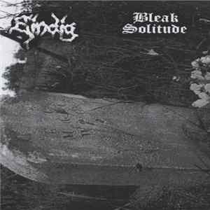 Eindig / Bleak Solitude - Eindig / Bleak Solitude FLAC