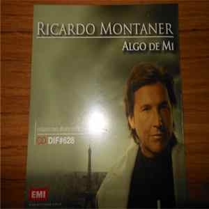 Ricardo Montaner - Algo De Mi FLAC