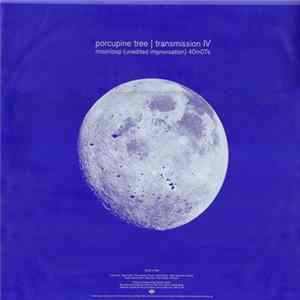 Porcupine Tree - Transmission IV - Moonloop EP FLAC