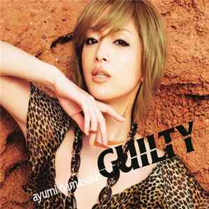 Ayumi Hamasaki - Guilty FLAC