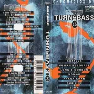 Various - Turn Up The Bass 16 FLAC