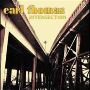 Earl Thomas - Intersection FLAC