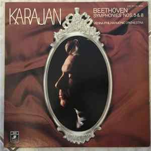 Herbert von Karajan & Wiener Philharmoniker, Beethoven - The Art Of Karajan & V. P. O Vol. 2 Beethoven Symphonies Nos, 5 & 6 FLAC