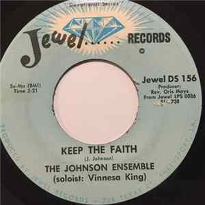 The Johnson Ensemble - Oh Yes He Will / Keep The Faith FLAC