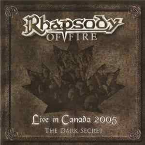 Rhapsody - Live In Canada 2005 - The Dark Secret FLAC