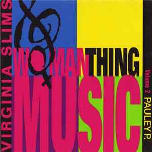 Pauley P. - Woman Thing Music (Volume 2) FLAC