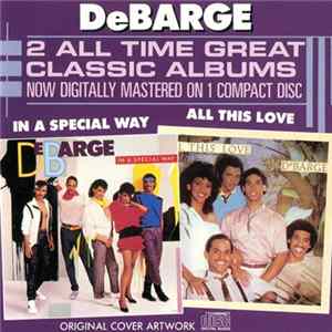 DeBarge - All This Love / In A Special Way FLAC
