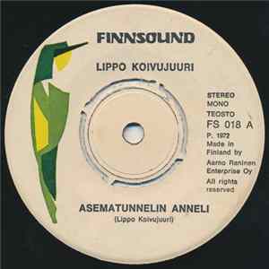 Lippo Koivujuuri - Asematunnelin Anneli FLAC