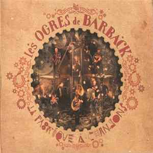 Les Ogres De Barback - La Fabrique À Chansons FLAC