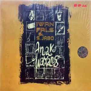 Iwan Fals & S. Jabo - Anak Wayang FLAC