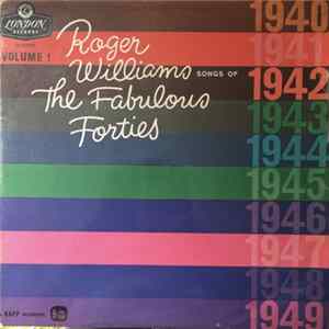 Roger Williams - Songs Of The Fabulous Forties - Part 1 FLAC
