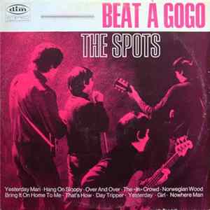 The Spots - Beat A Gogo FLAC