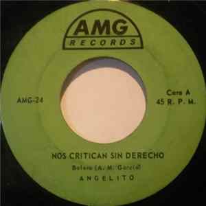 Angelito - Nos Critican Sin Derecho FLAC