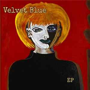 Velvet Blue - Velvet Blue FLAC