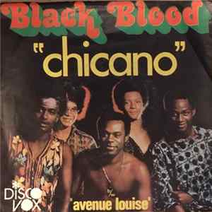 Black Blood - Chicano FLAC